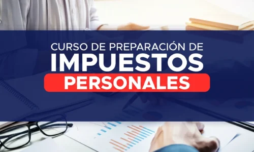 Curso de preparación de impuestos personales 2025-2026.
